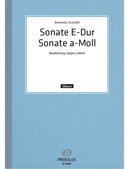 Sonate E-Dur (K 20)/ Sonate a-Moll (K 54)
